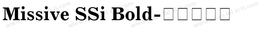 Missive SSi Bold字体转换